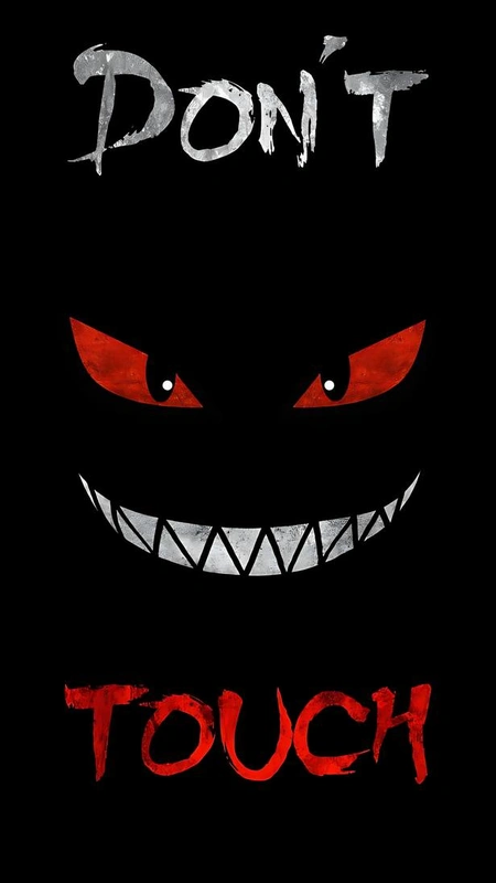 Dont Touch Grin Wallpaper
