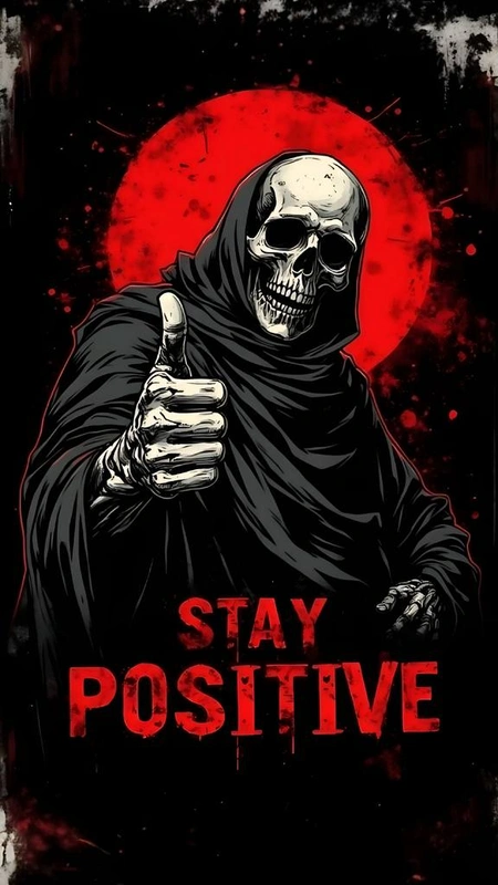Stay Positive Reaper Wallpaper