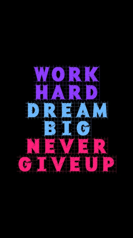Work Hard Dream Big Wallpaper